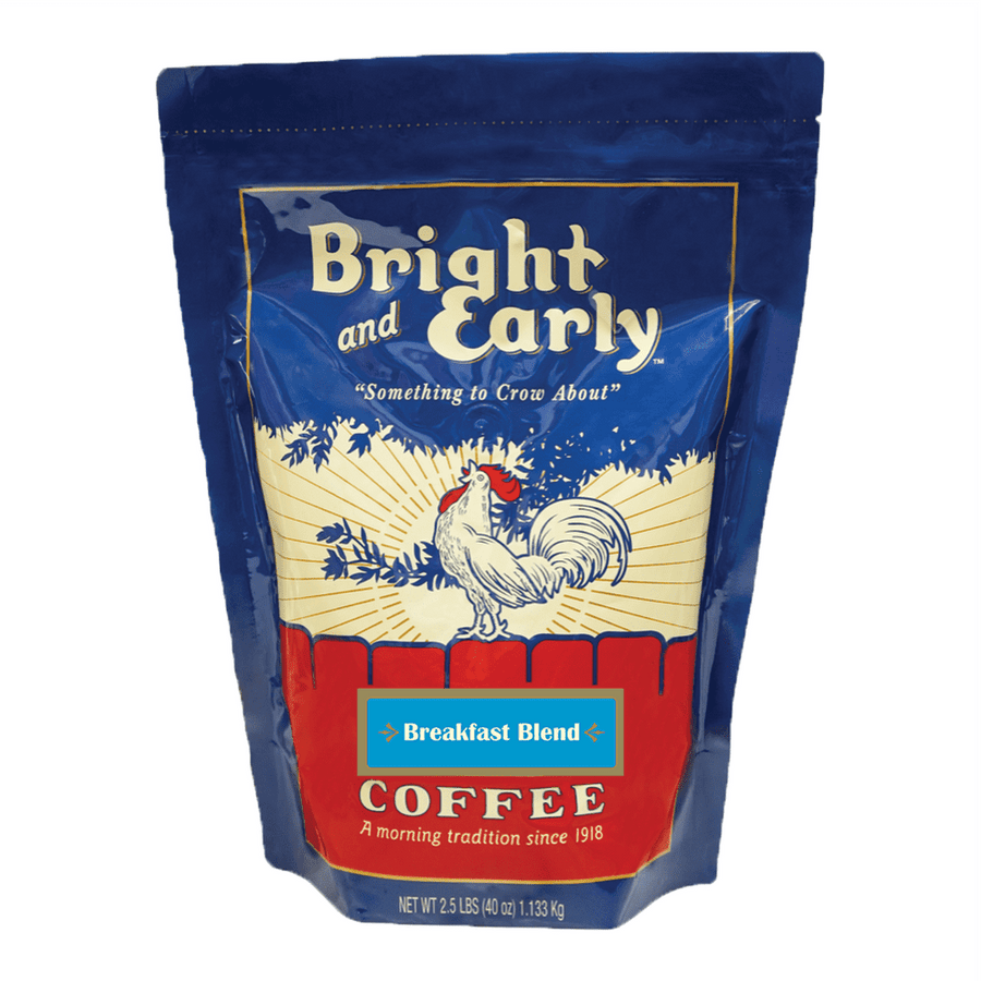 two and a half lb  Bag Bright and Early coffee Breakfast Blend 100% premium arabica specialty grade coffee roasted and packaged in Texas