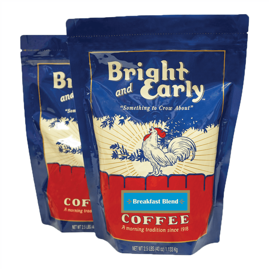Two, two and a half lb  Bag Bright and Early coffee Breakfast Blend 100% premium arabica specialty grade coffee roasted and packaged in Texas